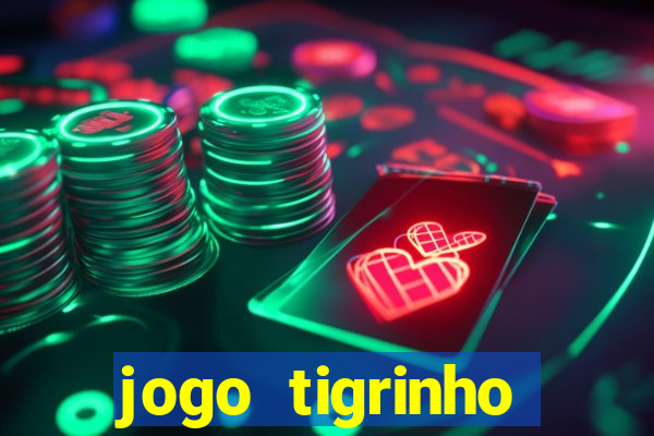 jogo tigrinho ganhar dinheiro