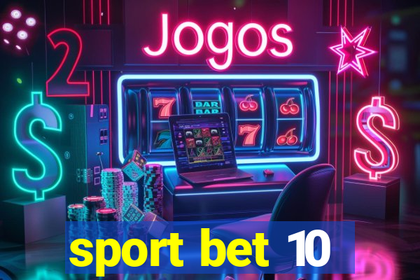 sport bet 10