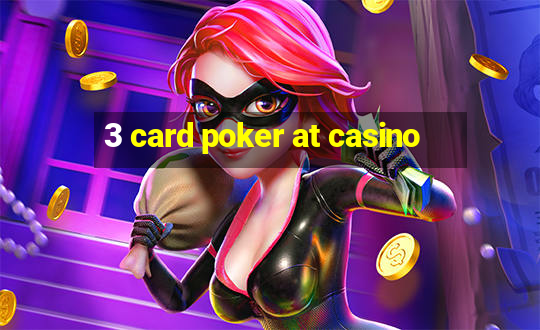 3 card poker at casino