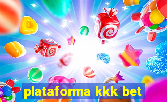 plataforma kkk bet