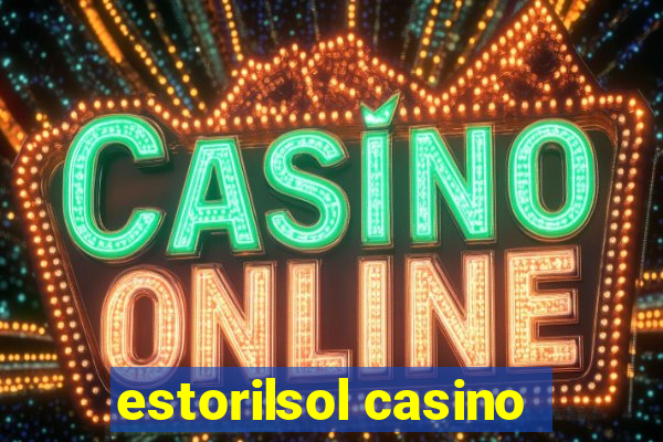 estorilsol casino