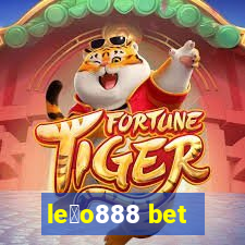 le茫o888 bet