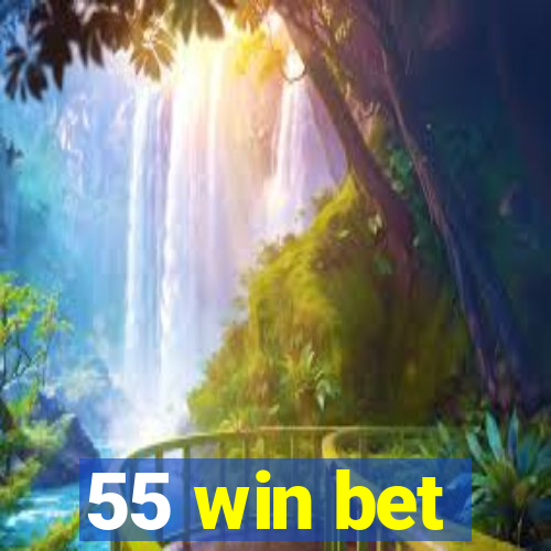 55 win bet