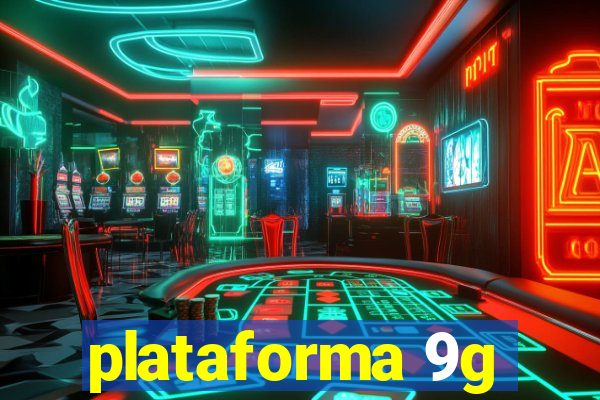 plataforma 9g