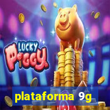 plataforma 9g