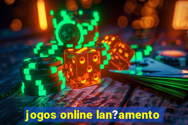 jogos online lan?amento