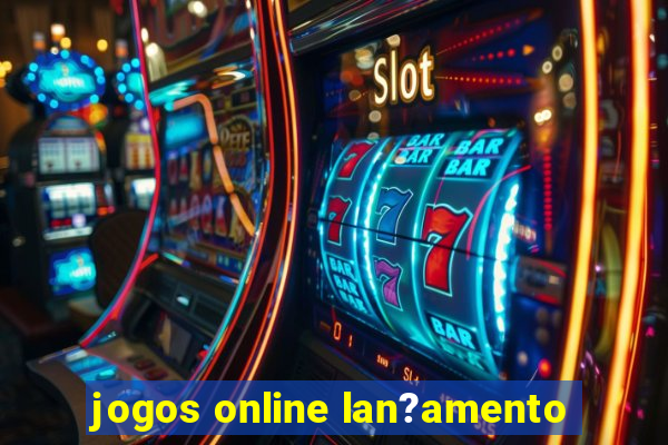 jogos online lan?amento