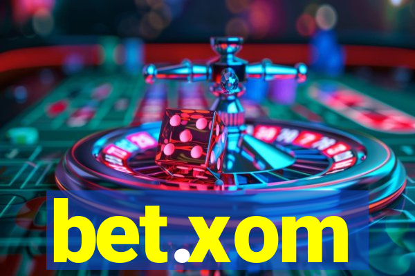 bet.xom