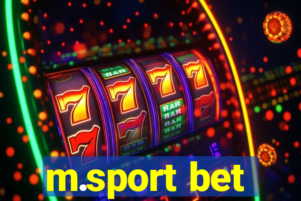 m.sport bet