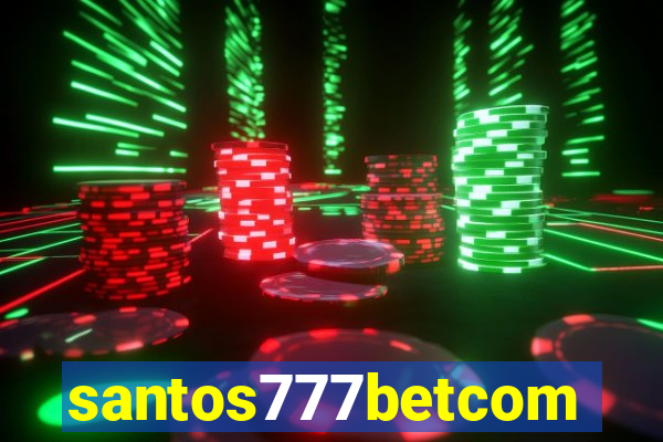 santos777betcom