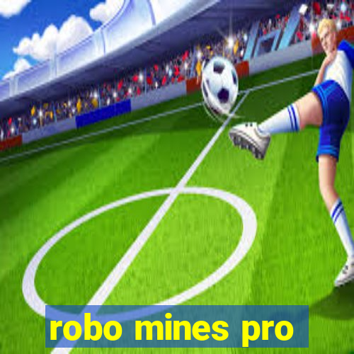 robo mines pro