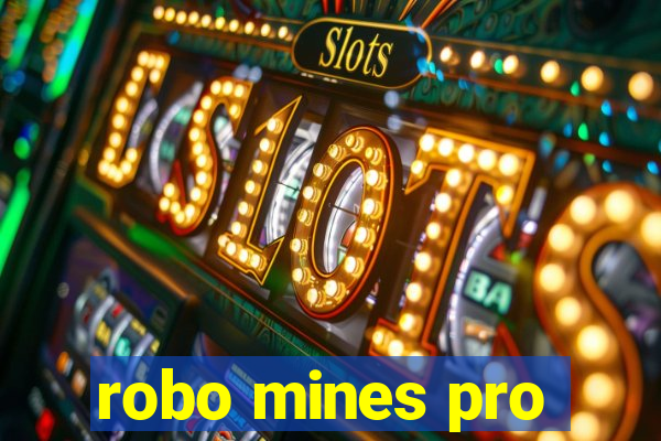 robo mines pro