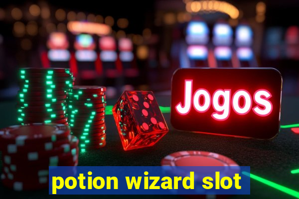 potion wizard slot