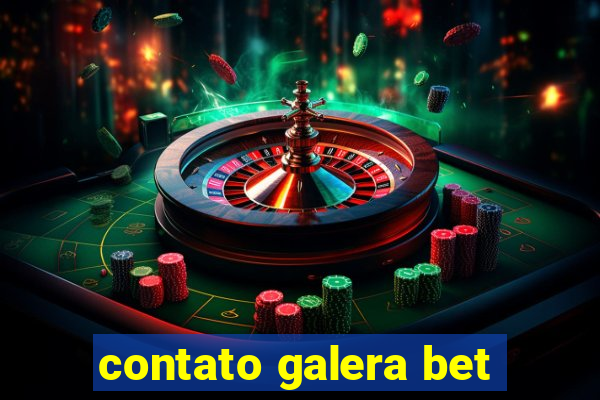 contato galera bet