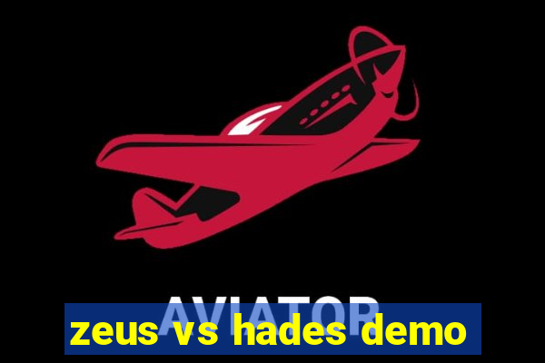 zeus vs hades demo