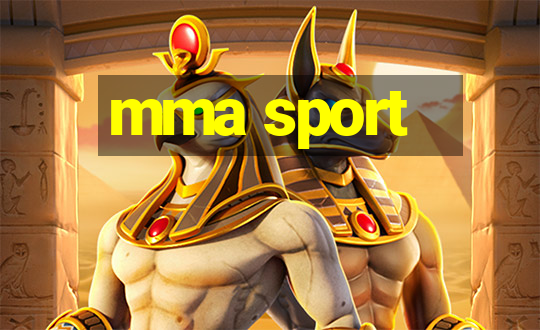 mma sport