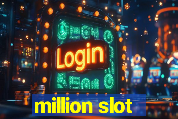 million slot