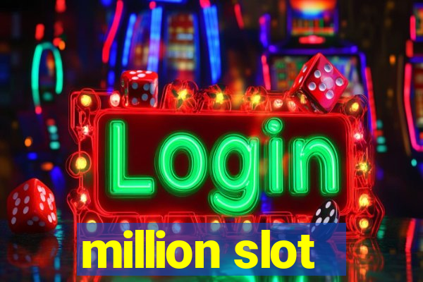 million slot