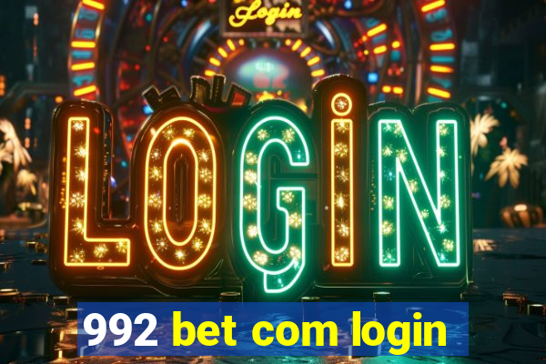 992 bet com login