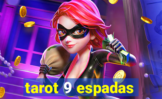 tarot 9 espadas