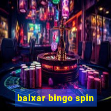 baixar bingo spin