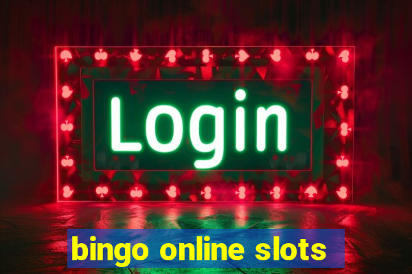 bingo online slots