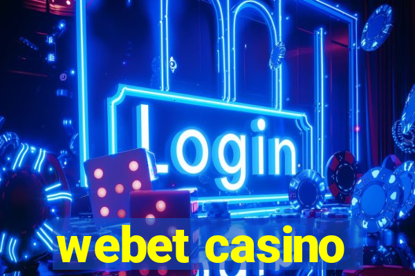 webet casino