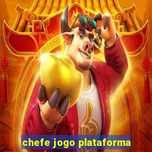 chefe jogo plataforma