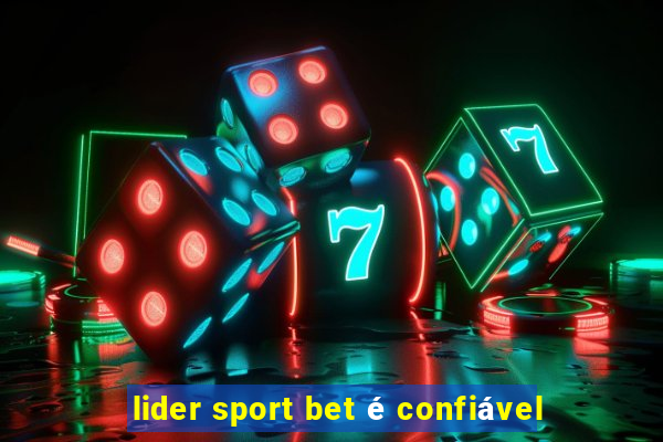 lider sport bet é confiável