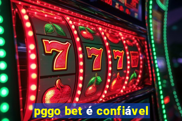 pggo bet é confiável