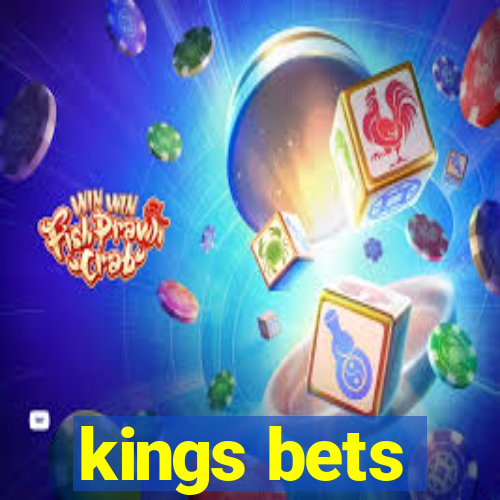 kings bets