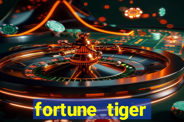 fortune tiger depósito 1 real