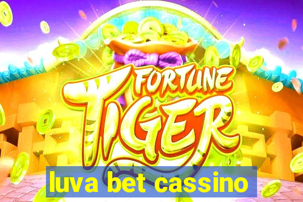 luva bet cassino