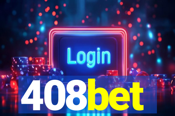 408bet