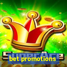 bet promotions