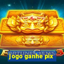 jogo ganhe pix