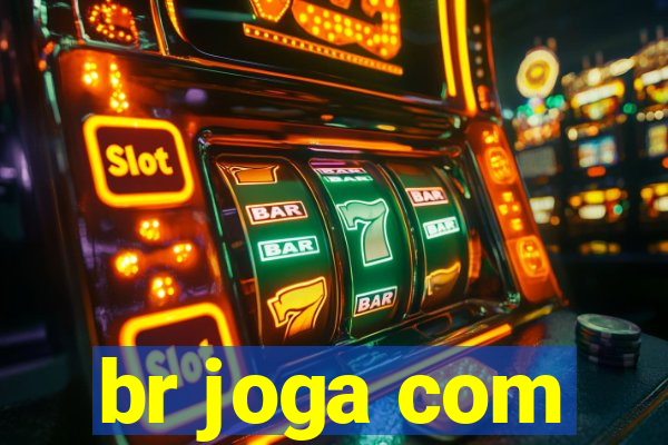 br joga com