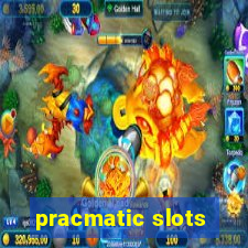 pracmatic slots