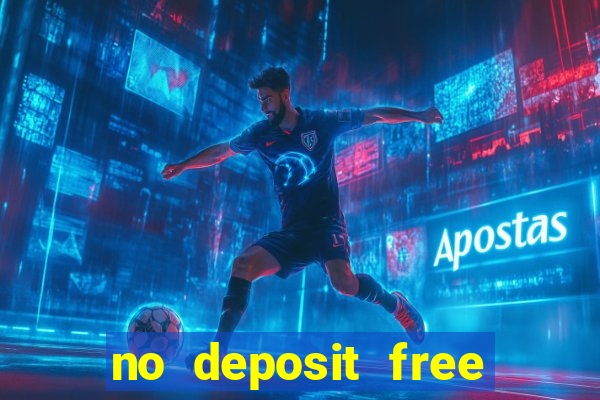 no deposit free money casino