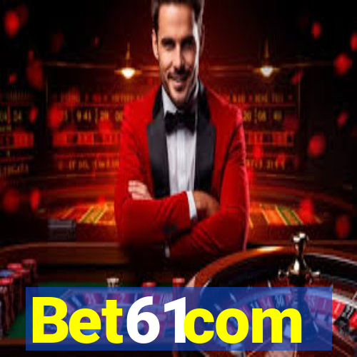 Bet61com