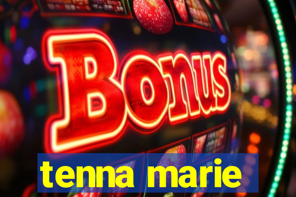 tenna marie