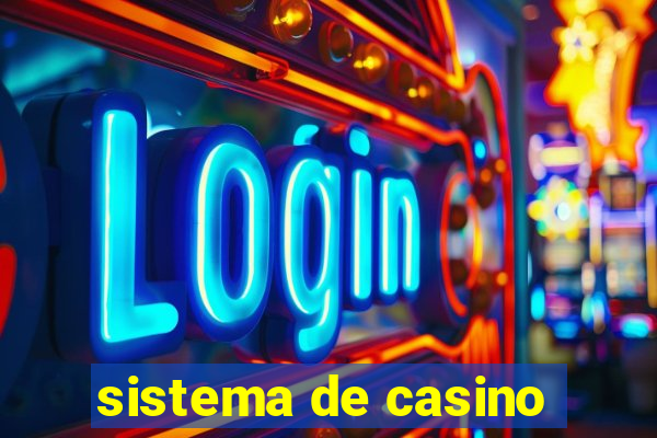 sistema de casino