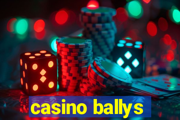 casino ballys