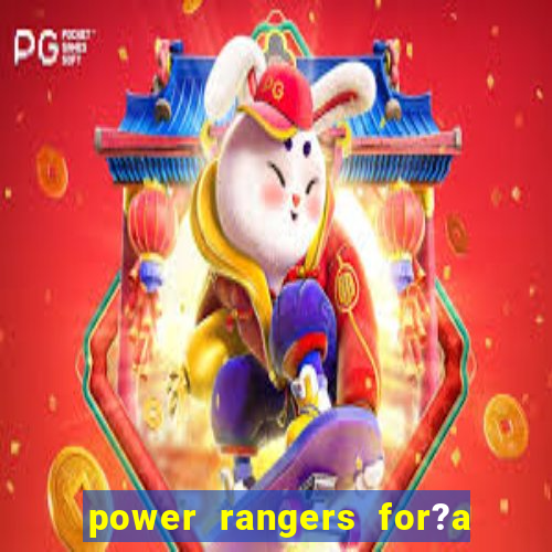 power rangers for?a animal jogos