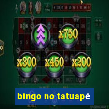 bingo no tatuapé