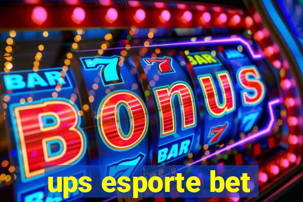 ups esporte bet