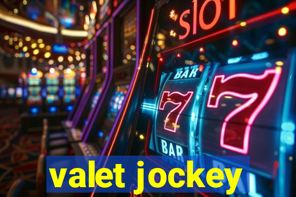 valet jockey