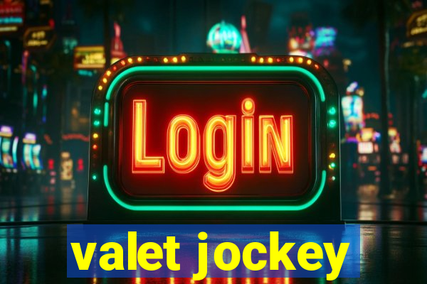 valet jockey