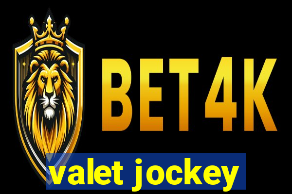 valet jockey