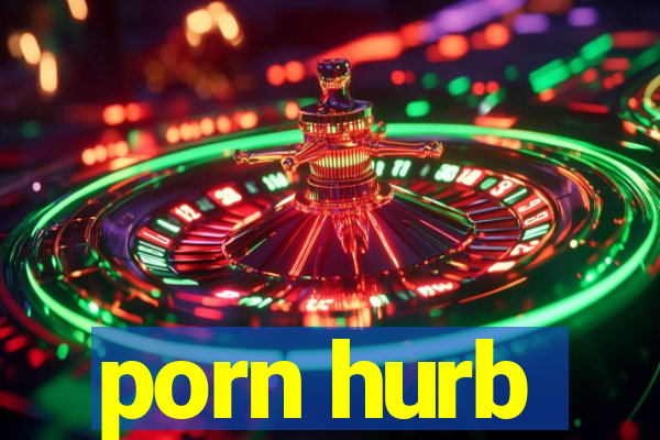 porn hurb